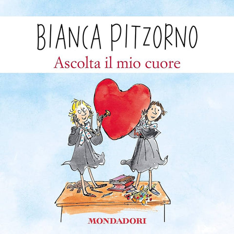 Ascolta il mio cuore - Listen to my heart (Italian)