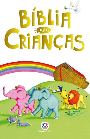 Biblia para crincas - Bible for children (Brazilian Portuguese)