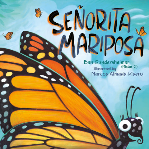 Senorita Mariposa (Spanish-English)