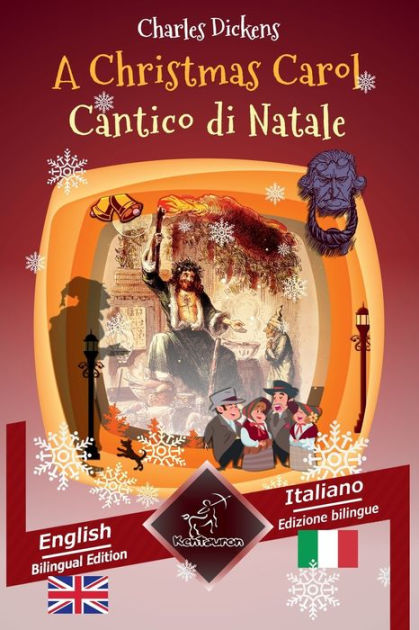 Cantico di Natale- A Christmas carol (Italian-English)